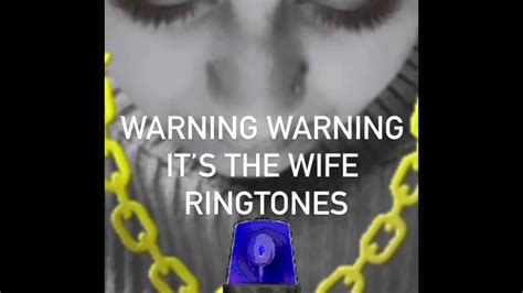 It`s The Wife Ringtone