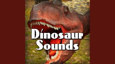 Dinosaur Roar Sound