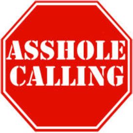 Asshole Calling Ringtone