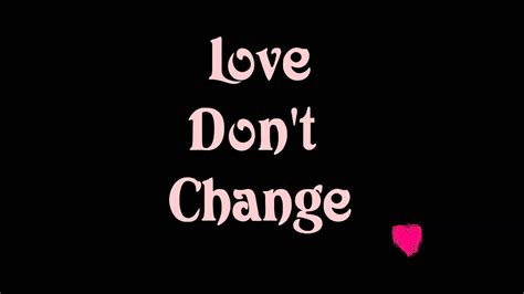 Love Don`t Change Ringtone