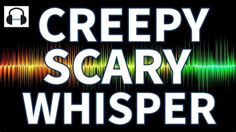 Creepy Whispers Ringtone