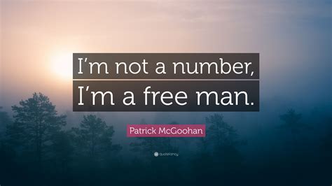 I Am Not A Number I Am A Free Man