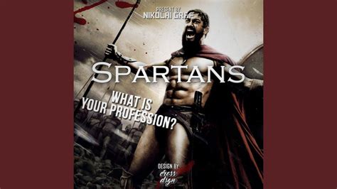Spartans What Is Your Profession