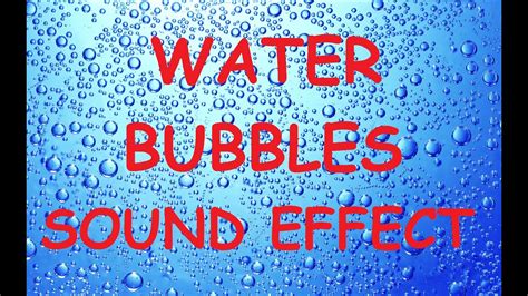 Water Bubble Sound Effect