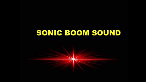 Sonic Boom Sound Effect