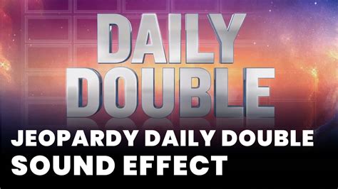 Jeopardy Daily Double Sound