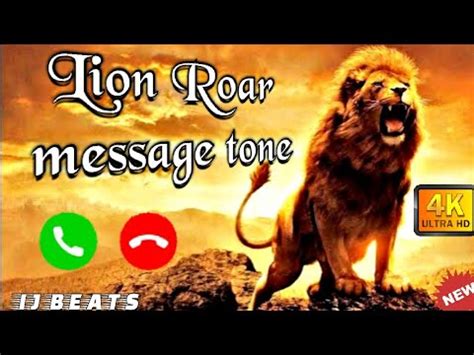 Lion Roar Message Tone