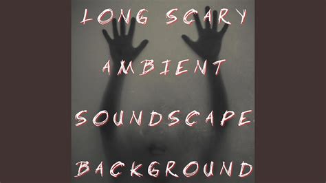 Scary Ambient Soundscape Ringtone