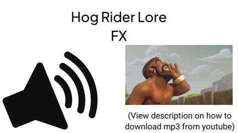 Hog Rider Sound Effect